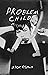 Problem Child by Alex Osman