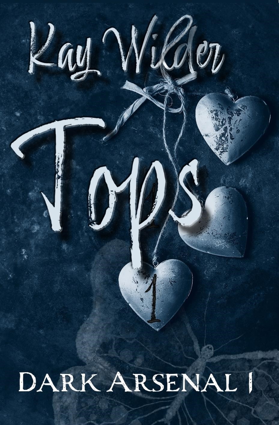 Tops (Dark Arsenal, #1)
