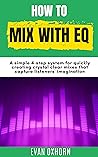 How to Mix with E...