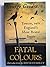 Fatal colours the battle of Towton, 1461 by George Goodwin