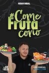#Come fruta, coño by Yeray Vidal