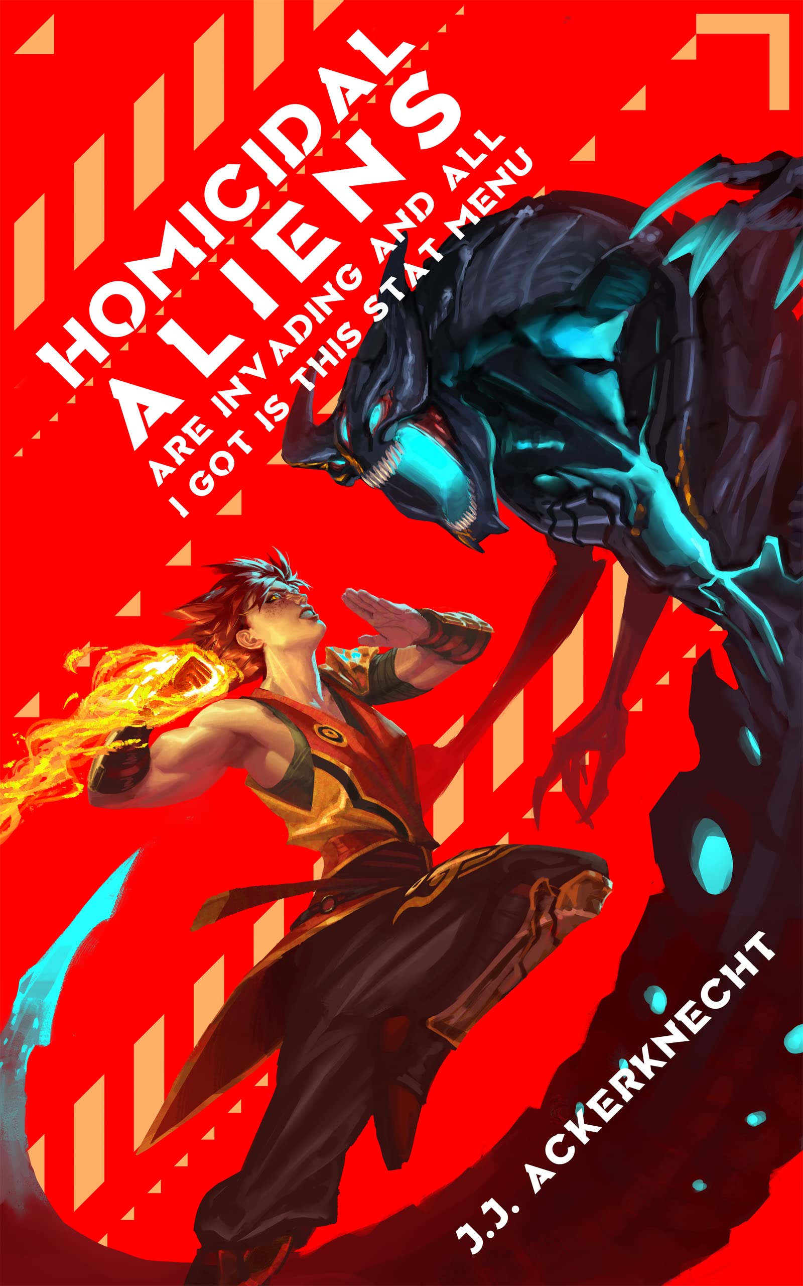 Homicidal Aliens are Invading and All I Got is This Stat Menu (Kindle Edition)