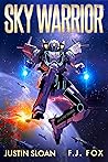 Sky Warrior (Spectacular Sci-Fi – Original Stories from the Visionary Mind of F. J. Fox)
