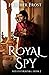 Royal Spy (Fate of Eyrinthia)