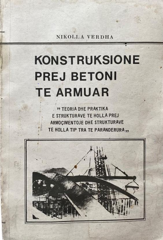 Konstruksionet prej betoni të armuar : teoria dhe praktika e strukturave të holla prej armoçimentoje dhe strukturave të holla