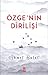 Özge'nin Dirilisi
