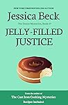 Jelly-Filled Justice