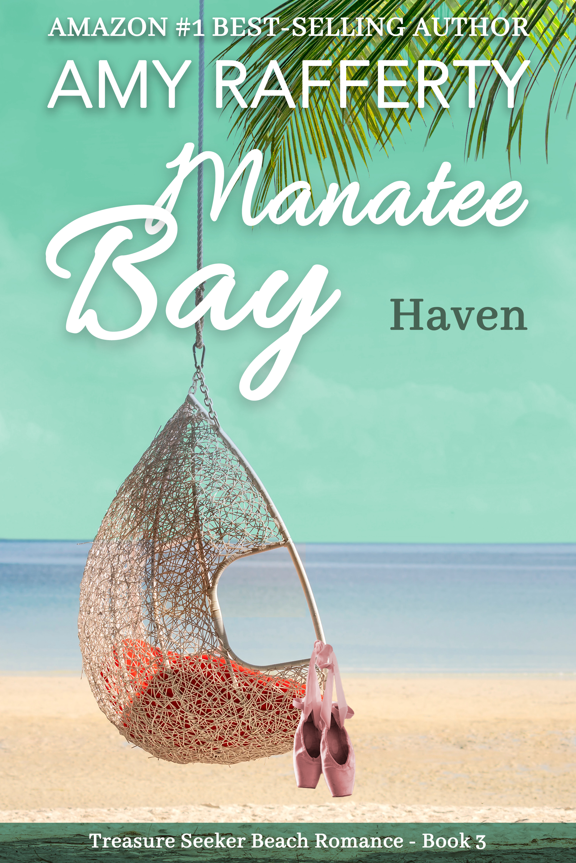 Manatee Bay: Haven (Treasure Seeker Beach, #3)