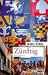 Zünftig: Kriminalroman