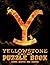 Yellowstone Puzzle Book by Kate   White