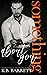 Something About You (I Foun...