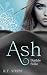 Ash - Dunkle Stille (Noir-S...