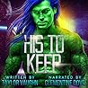 His to Keep by Taylor Vaughn