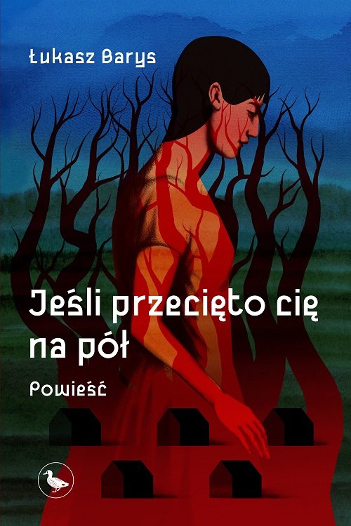 Jeśli przecięto cię na pół (Paperback)