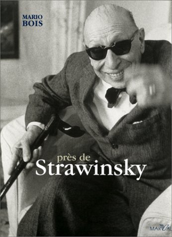Près de Strawinsky, 1959-70 (French Edition)