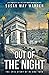 Out of the Night (The Epic Story of RJ and York)