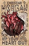 Rip Your Heart Out (Christine Morgan Books)