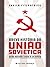 Breve História da União Soviética (Portuguese Edition)