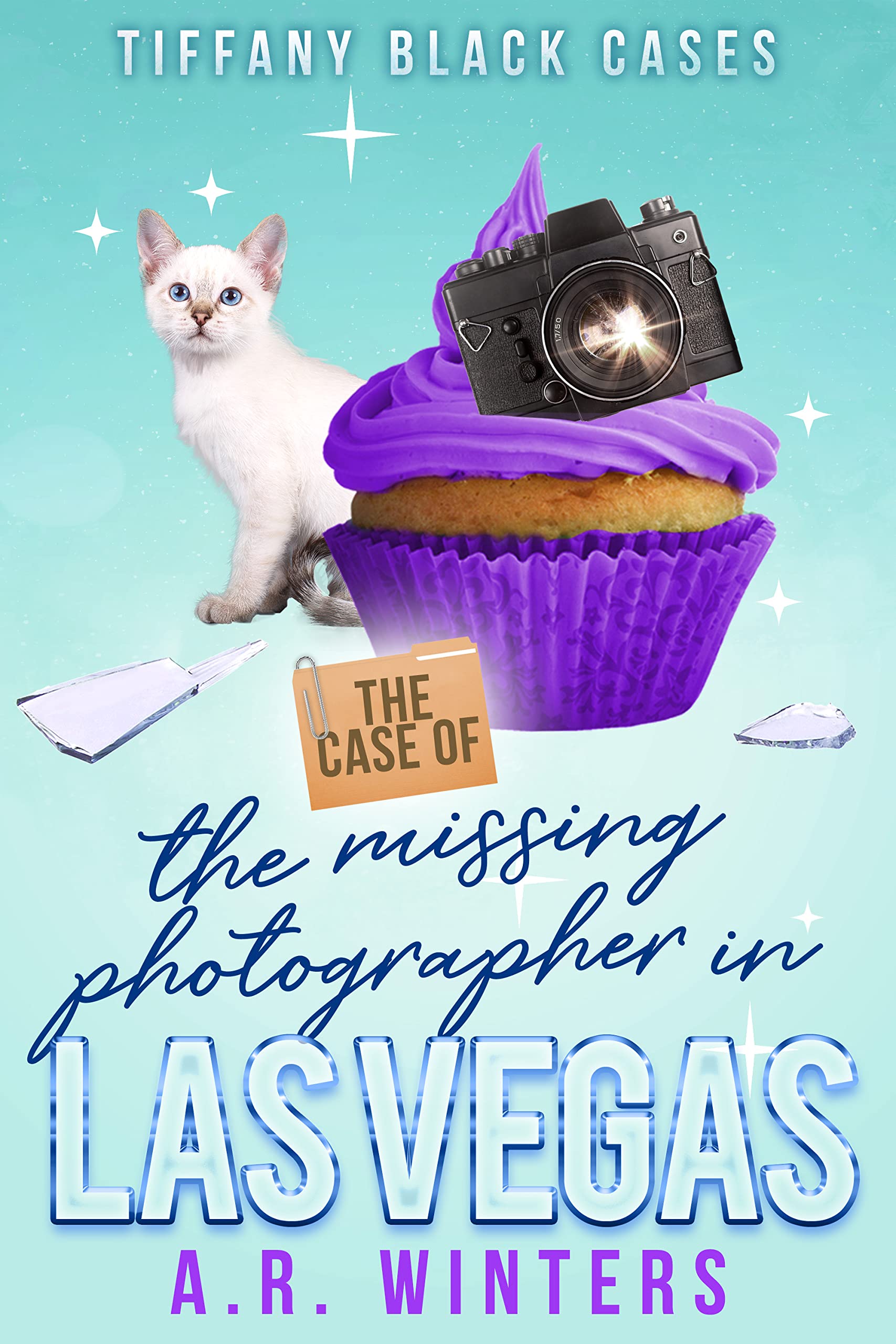The Case of the Missing Photographer in Las Vegas (Tiffany Black Cases #1)