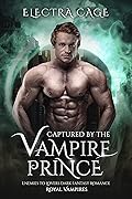 Captured by the Vampire Prince