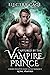 Captured by the Vampire Prince (Royal Vampires, #3)