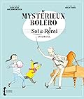 Sol & Rémi - Le Mystérieux Boléro