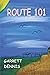 Route 101: A Storm Ketchum Tale (Storm Ketchum Adventures)