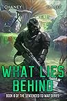 What Lies Behind