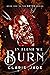 In Flesh We Burn (Abyss, #1)