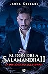 El don de la salamandra II by Laura  Collado