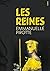 Les reines by Emmanuelle Pirotte Les reines by Emmanuelle Pirotte