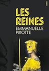 Les reines by Emmanuelle Pirotte