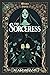 The Sorceress: Witches of O...