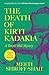 The Death Of Kirti Kadakia