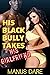 His Black Bully Takes His Girlfriend: An Interracial Cheating and Cuckold Story (His Black Bully Takes Everyone He Loves Book 1)