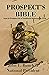 Prospect's Bible: "How to P...