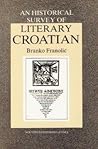 An historical survey of literary Croatian