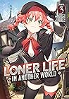 Loner Life in Another World (Light Novel) Vol. 3