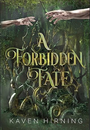 A Forbidden Fate (A Forbidden Fate Series Book 1)