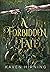 A Forbidden Fate by Kaven Hirning