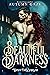 Beautiful Darkness (Wicked ...