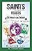 Saints and Feasts of the Ca...