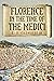 Florence in the Time of the Medici by E.R. Chamberlin