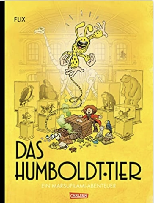 Das Humboldt-Tier: Ein Marsupilami-Abenteuer