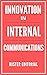 Innovation in Internal Communications by Mister Editorial