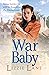 War Baby (The Sweet Sisters Trilogy, 2)