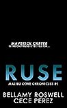 Ruse: Malibu Cove Chronicles #1
