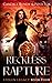 Reckless Rapture