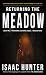 Returning the Meadow: A Supernatural Paranormal Suspense Thriller (Book 2 the Meadow Series Trilogy)