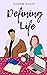 Defining Life: A Sweet Youn...